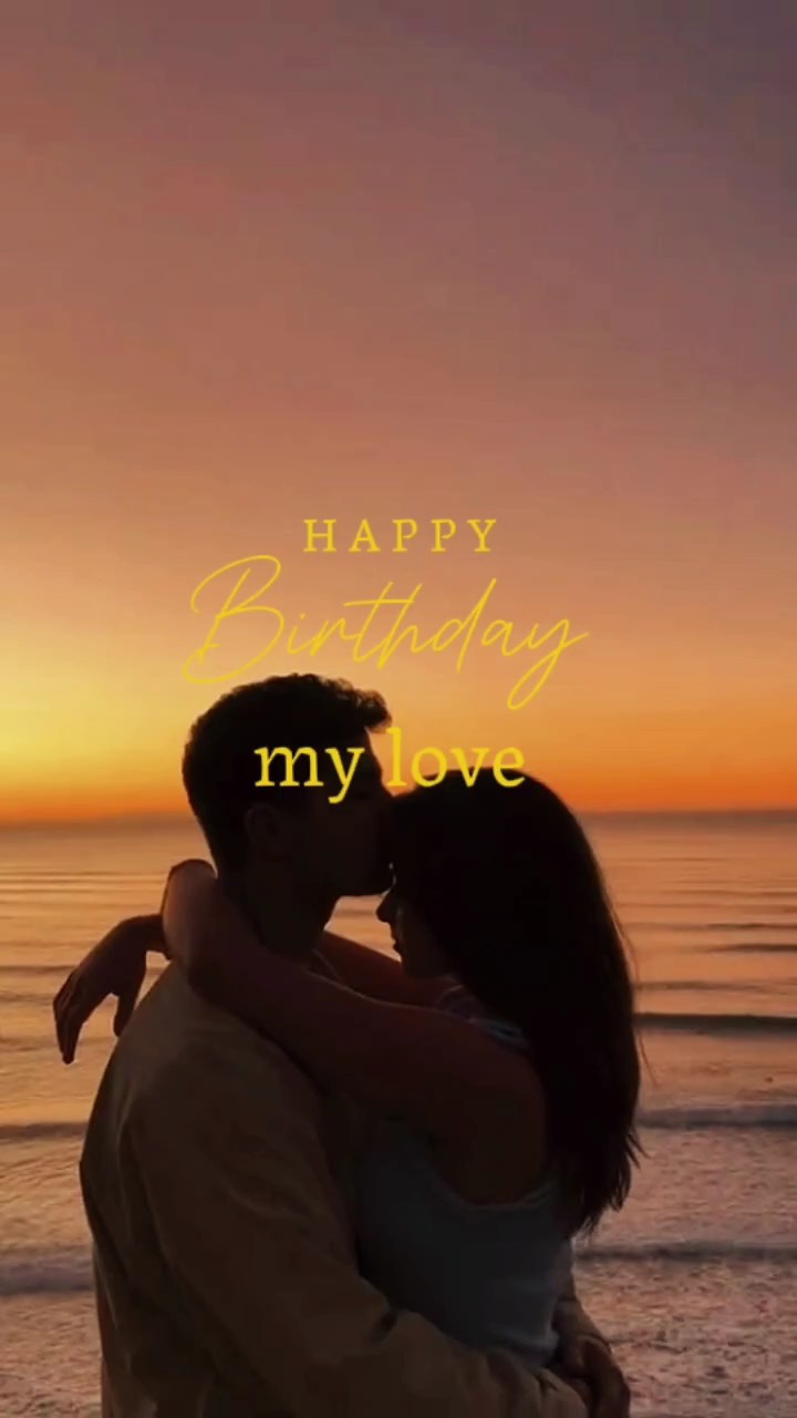 joyeux anniversaire mon amour
