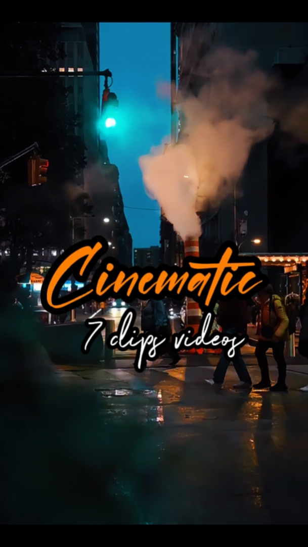 7 CLIPS CINÉMATIQUES