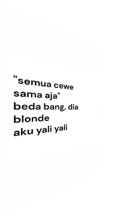 SEMUA CEWE SAMA AJA