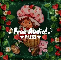 ♫Free Audio Pt.133!♫
