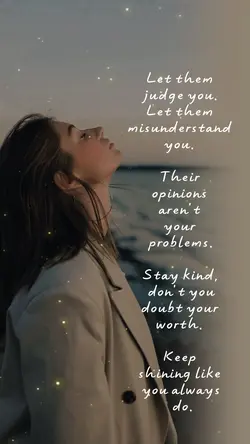 Let them judge you