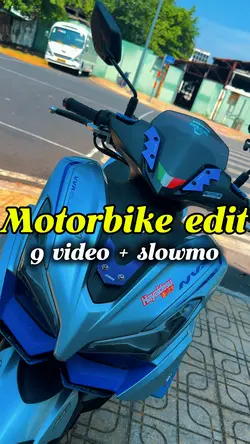 MOTORBIKE EDIT