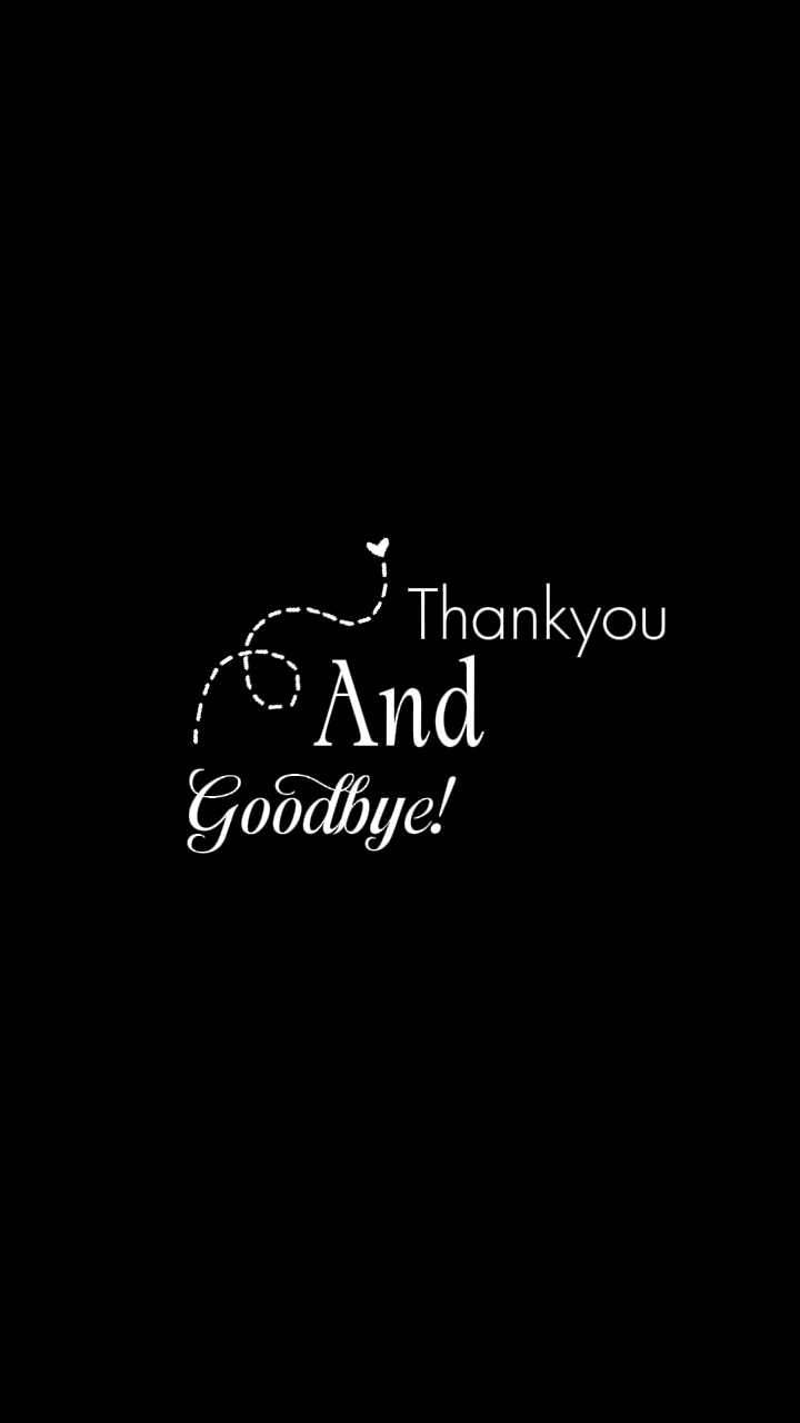 Terima kasih dan selamat tinggal
