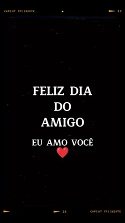 Dia Do Amigo