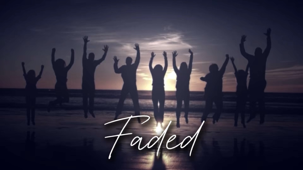 🎵Faded