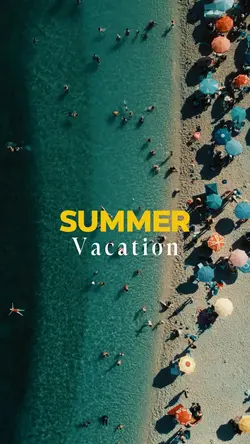 Summer vacation