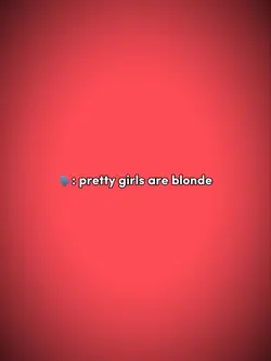 Pretty girl r blonde