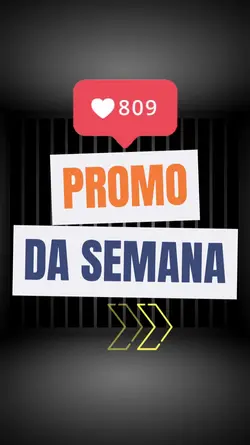 PROMO DA SEMANA