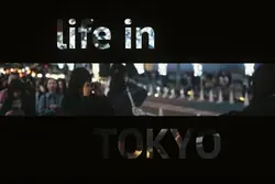 life in Tokyo🗼