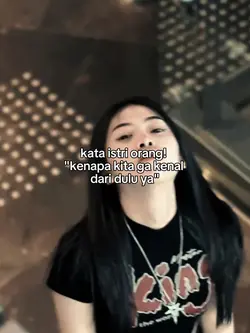 kata istri orang!