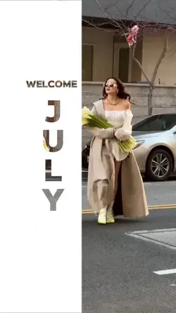 Welcome July