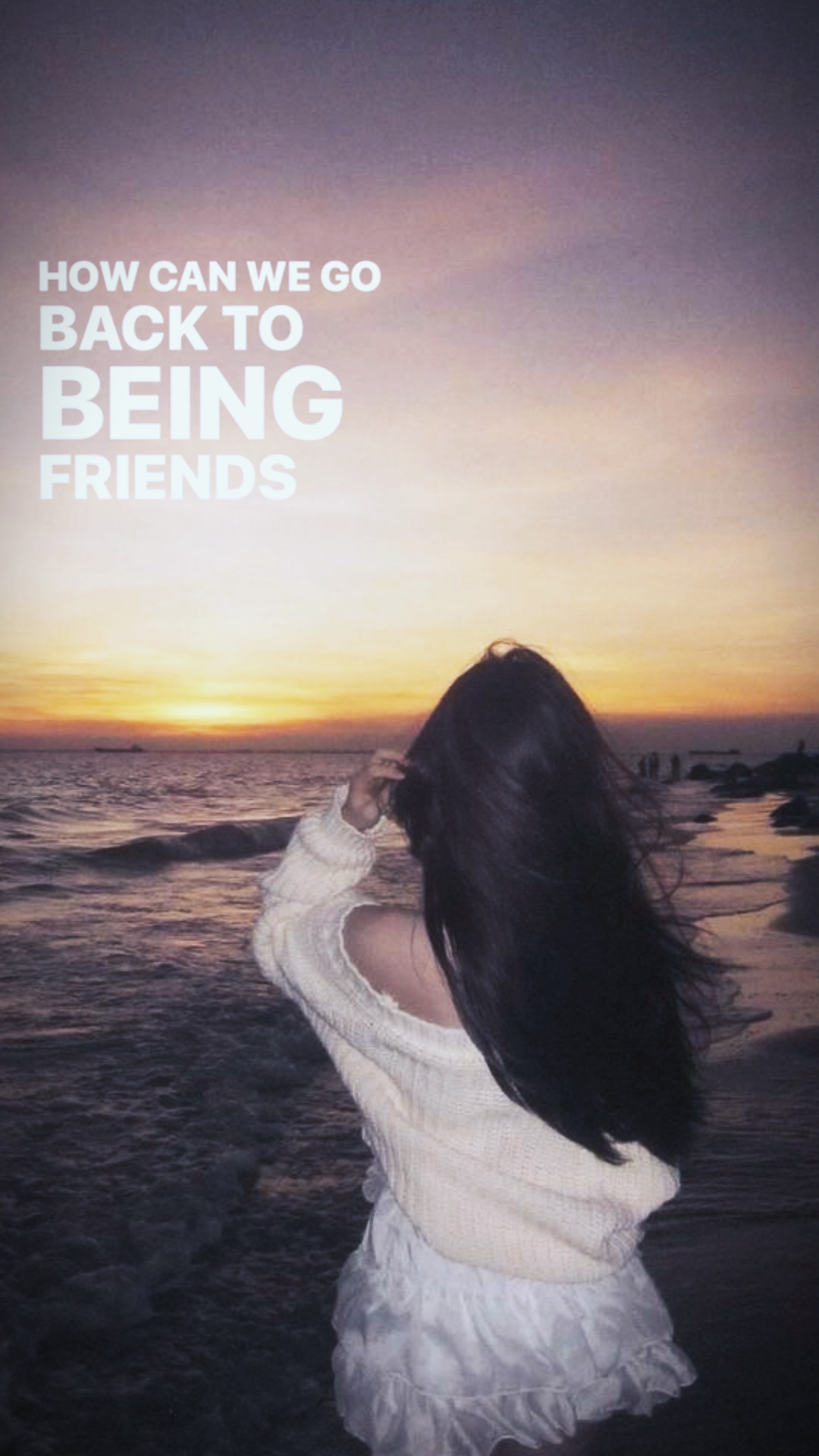 back to being friend