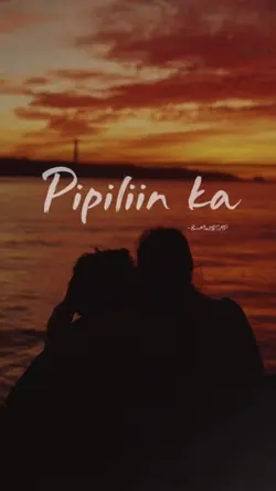 PIPILIIN KA 