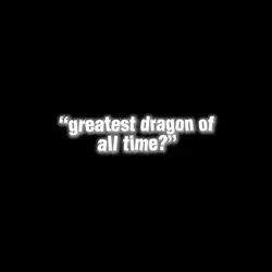 Greatest Dragon