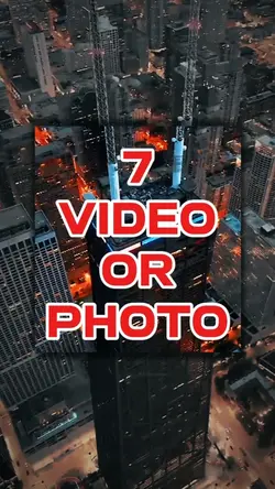 7 video or photo