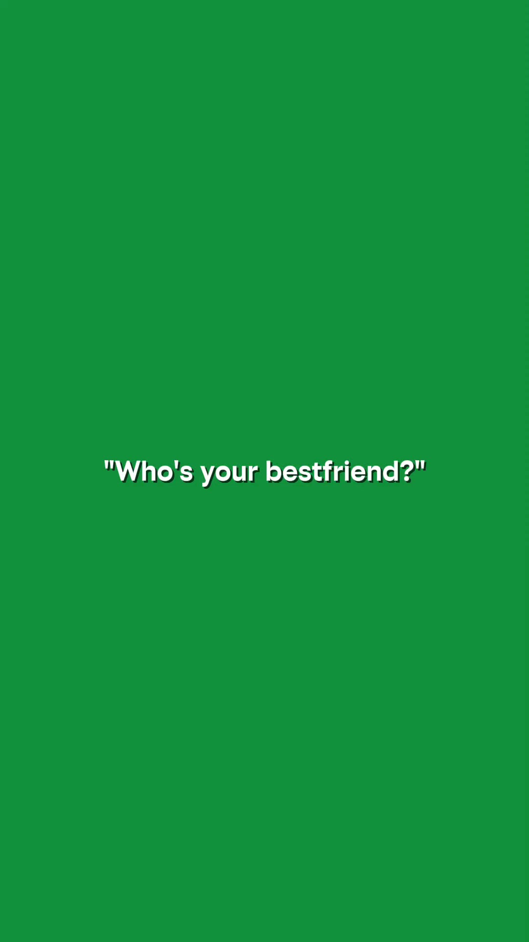 bestfriend