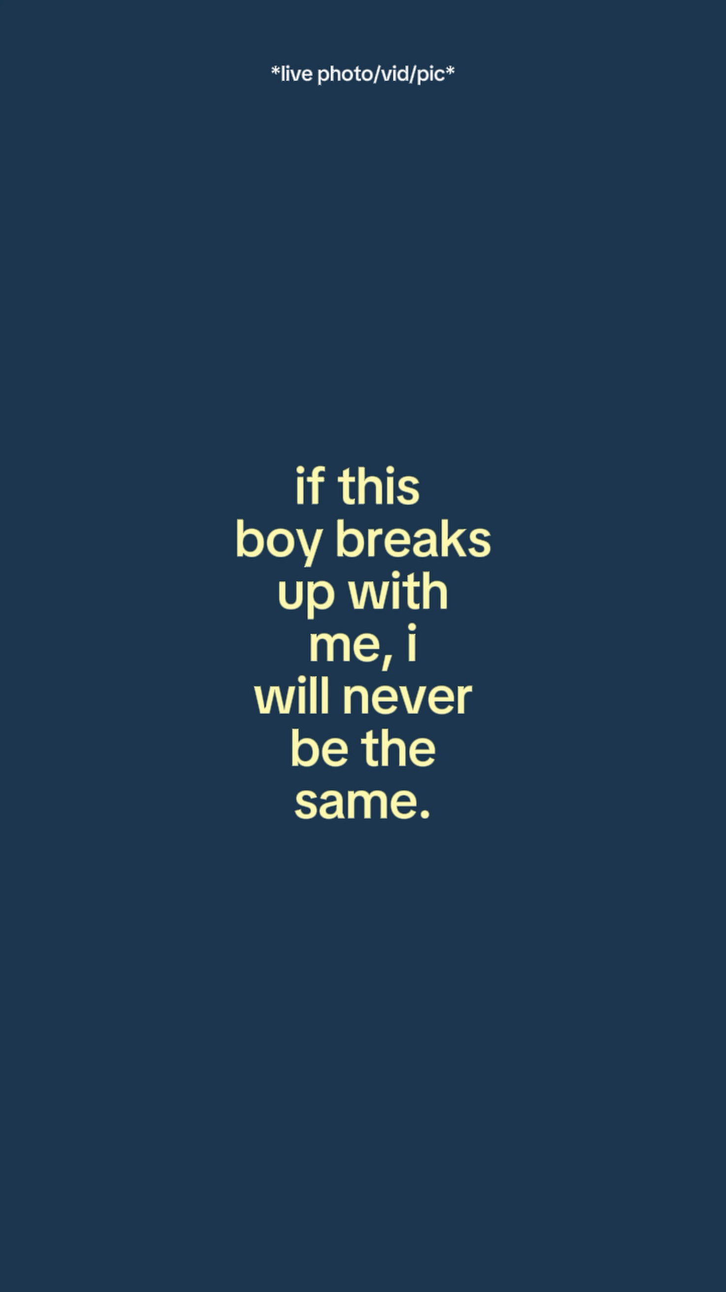 Ifthisboybreaksupwit