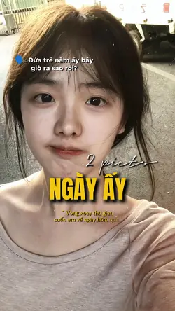 NGÀY ẤY - 2 picts