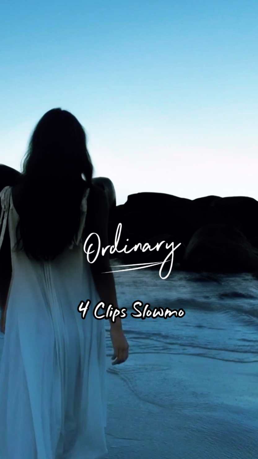Ordinary - 4 Clips 