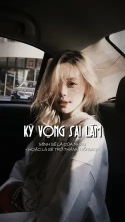 KỲ VỌNG SAI LẦM