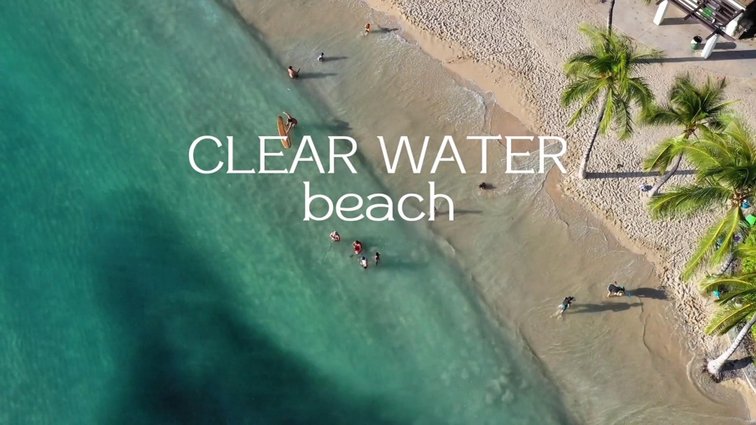 Clear water Beach