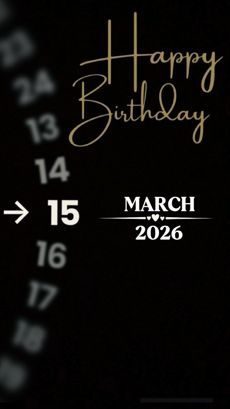 ANNIVERSAIRE 15 MARS 