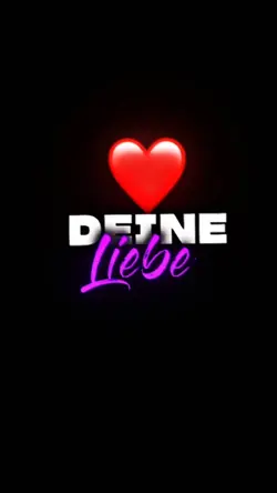 dein Liebe