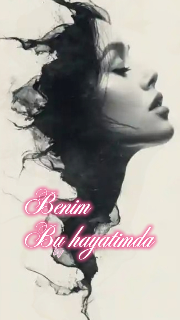 Benim bu hayatimda
