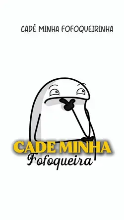 Fofoqueira