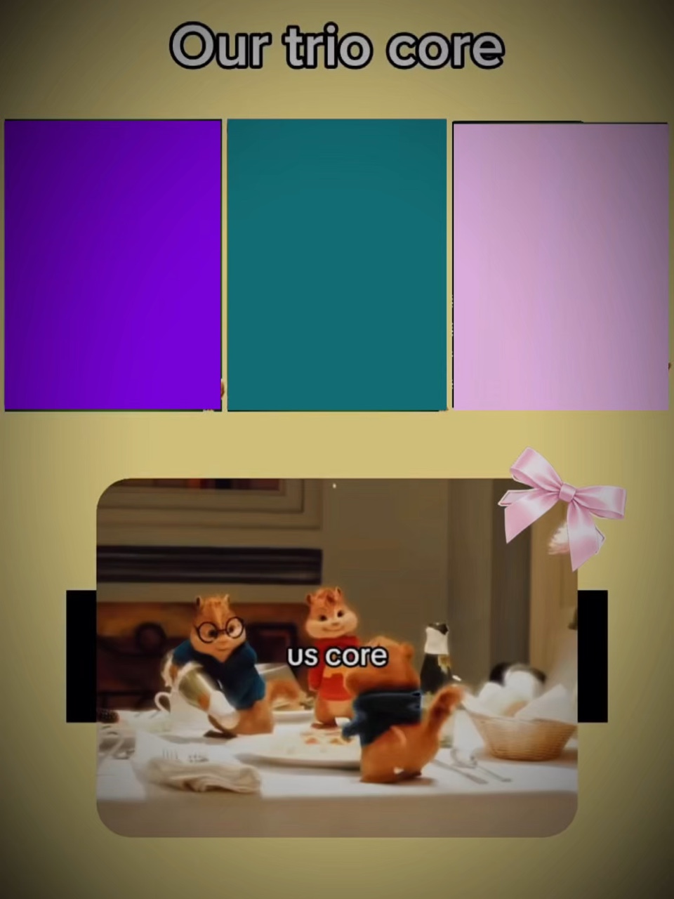Our trio core 