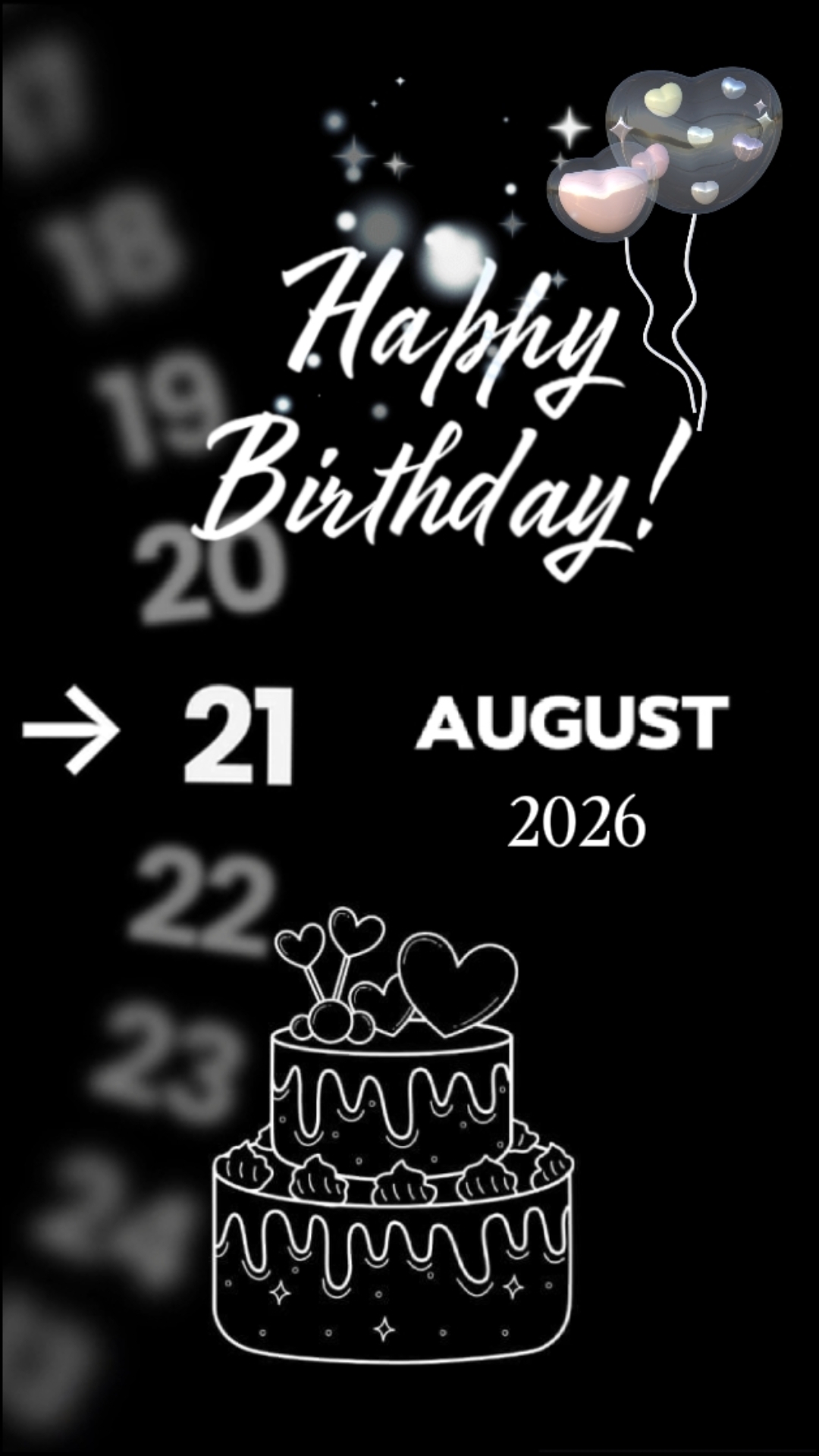 BIRTHDAY 21 AUGUST 