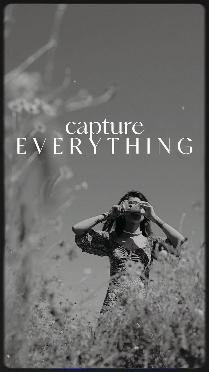 Capture everything 