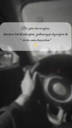“Zordu ama başardım”