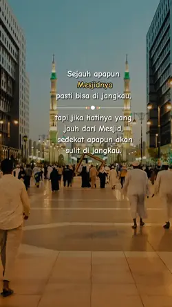 Sejauh apapun mesjid
