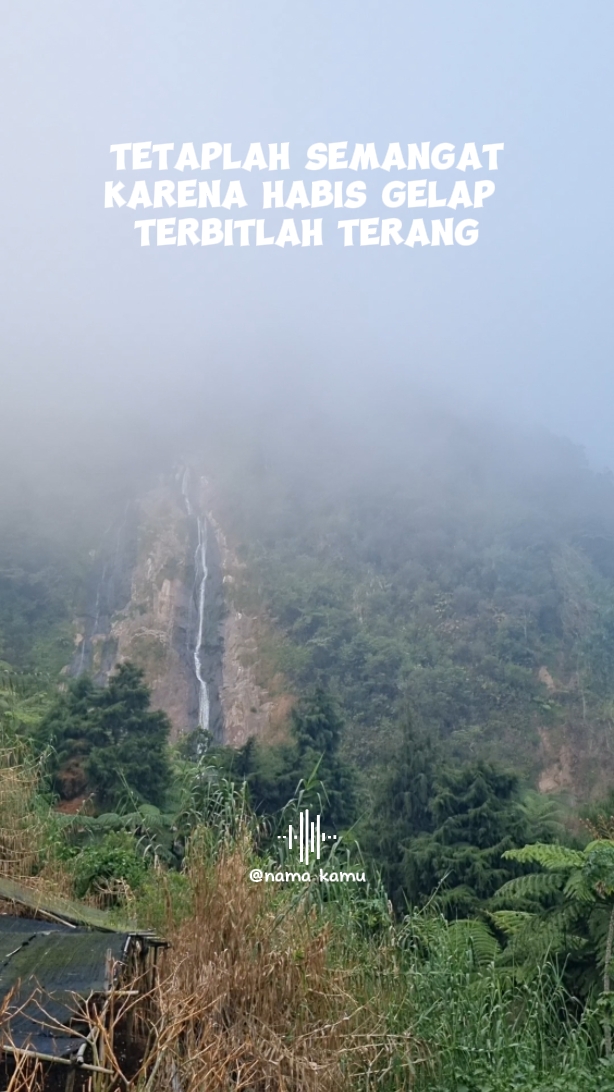 tetap semangat kawan