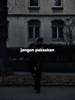 jangan paksa rindu