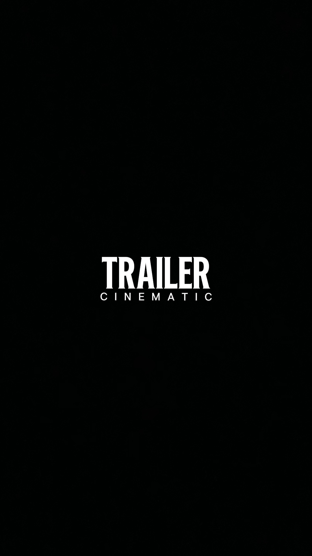 TRAILER CINEMATIC