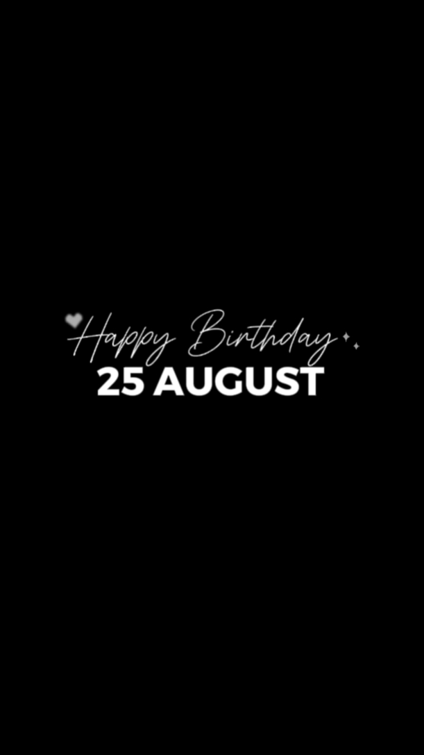 25 AOÛT ANNIVERSAIRE 