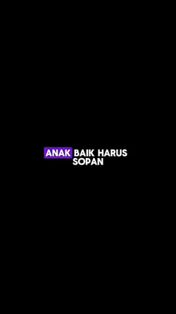anak baik hrus sopan