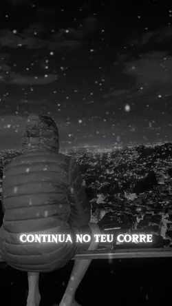 continua o teu corre