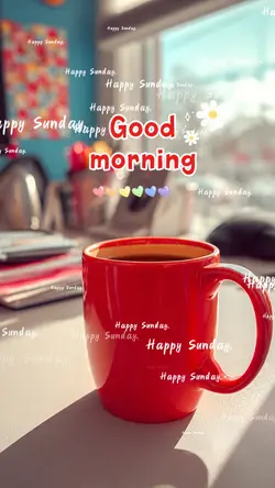 Good morning Sunday.