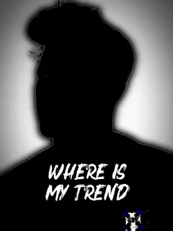 Where is My "TREND"
