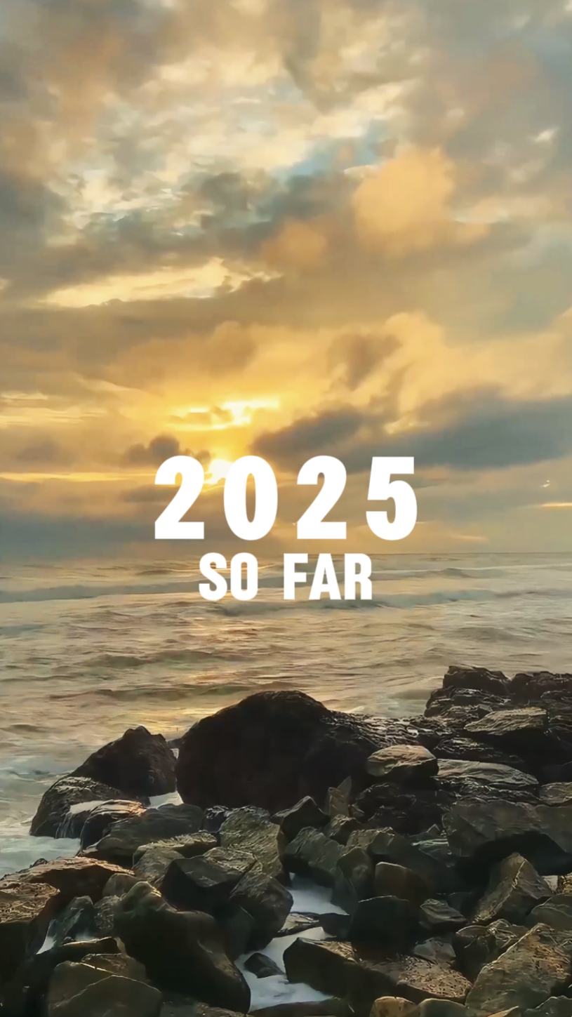2025 so far