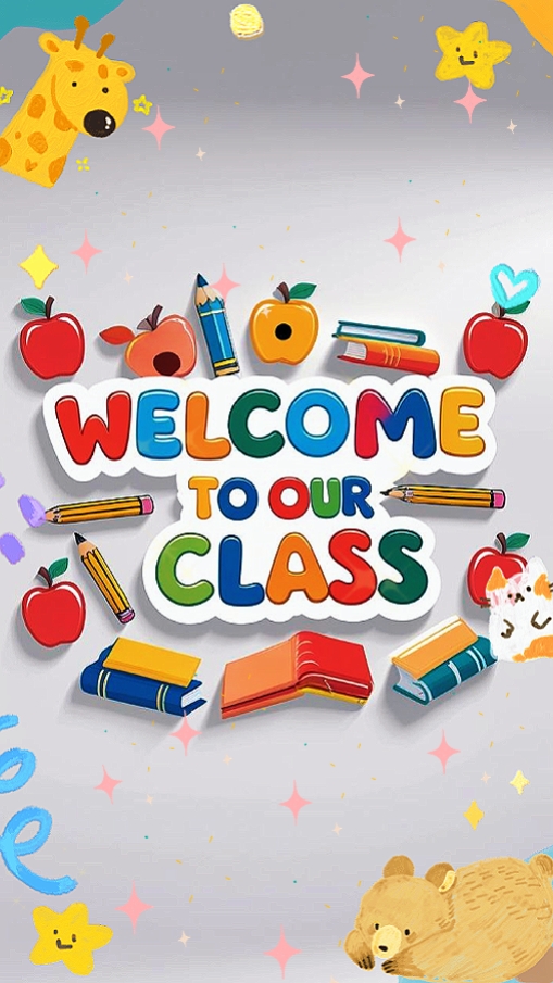 WELCOME TO OUR CLASS