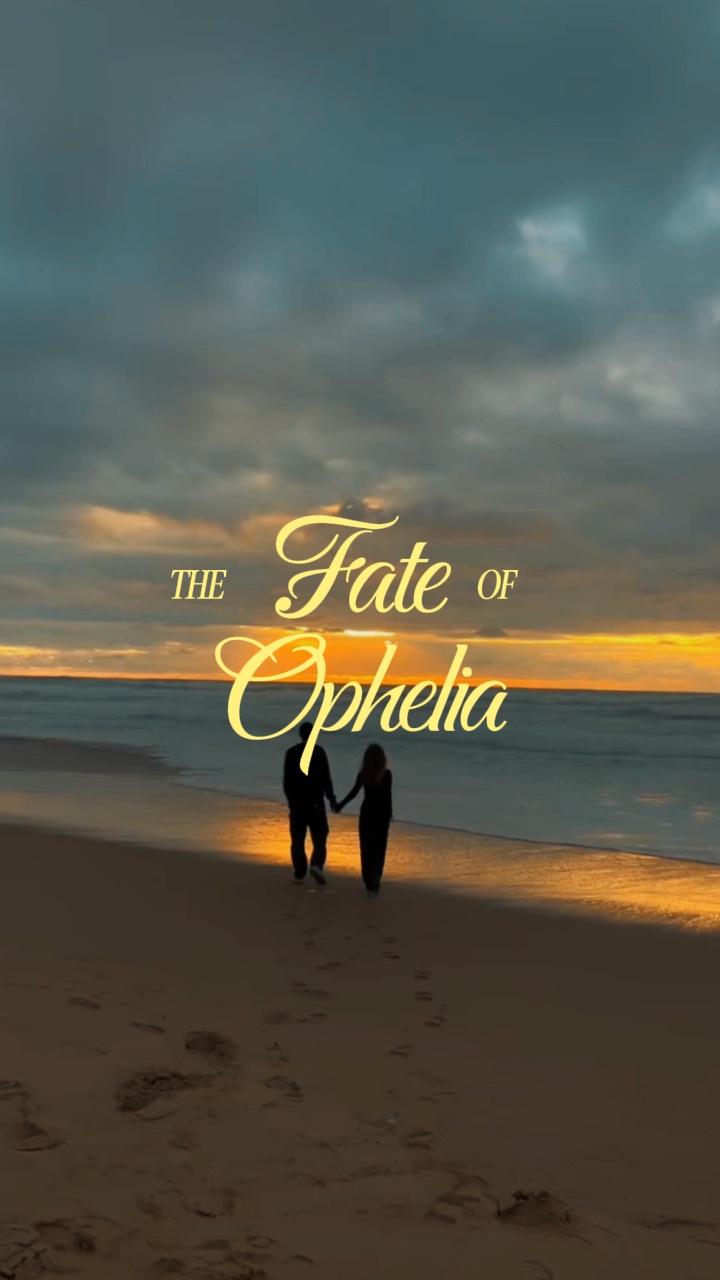 The fate of ophelia