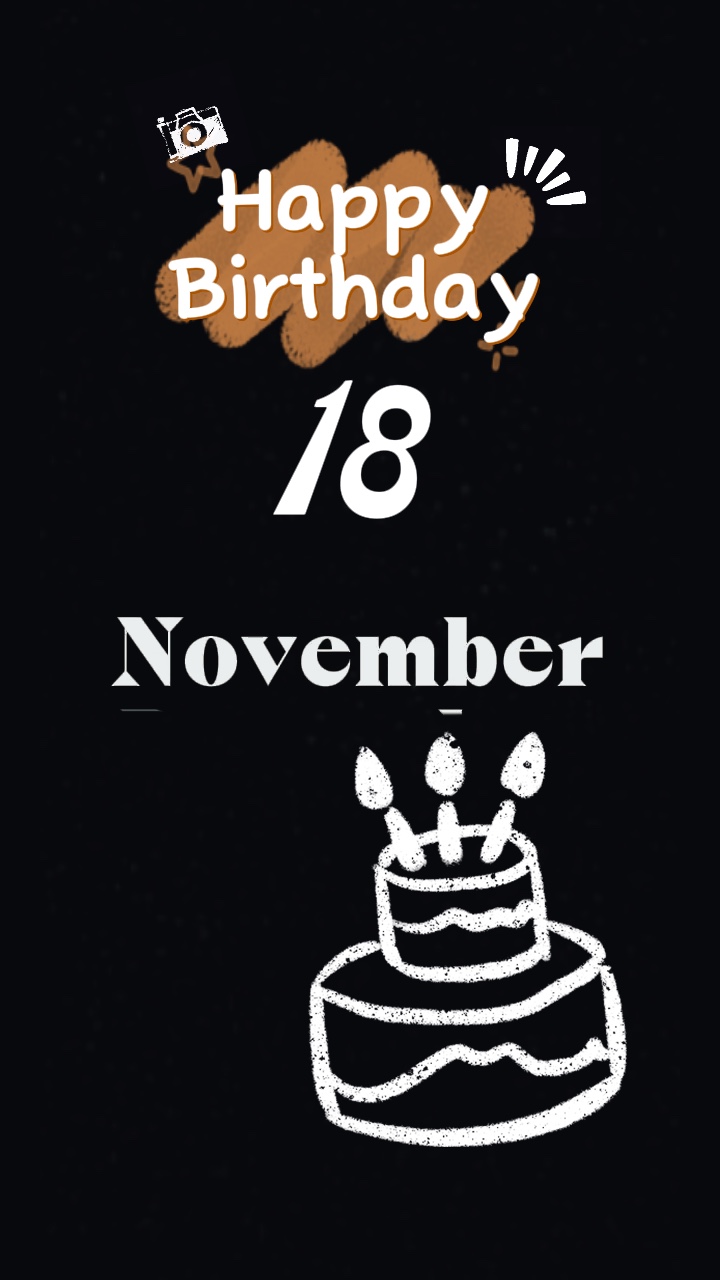 Hbd 18 November 