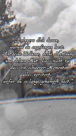 Gib niemals auf ❤️🩹