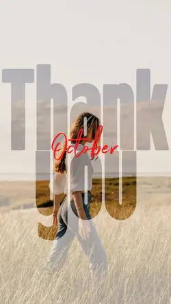 Thank you October