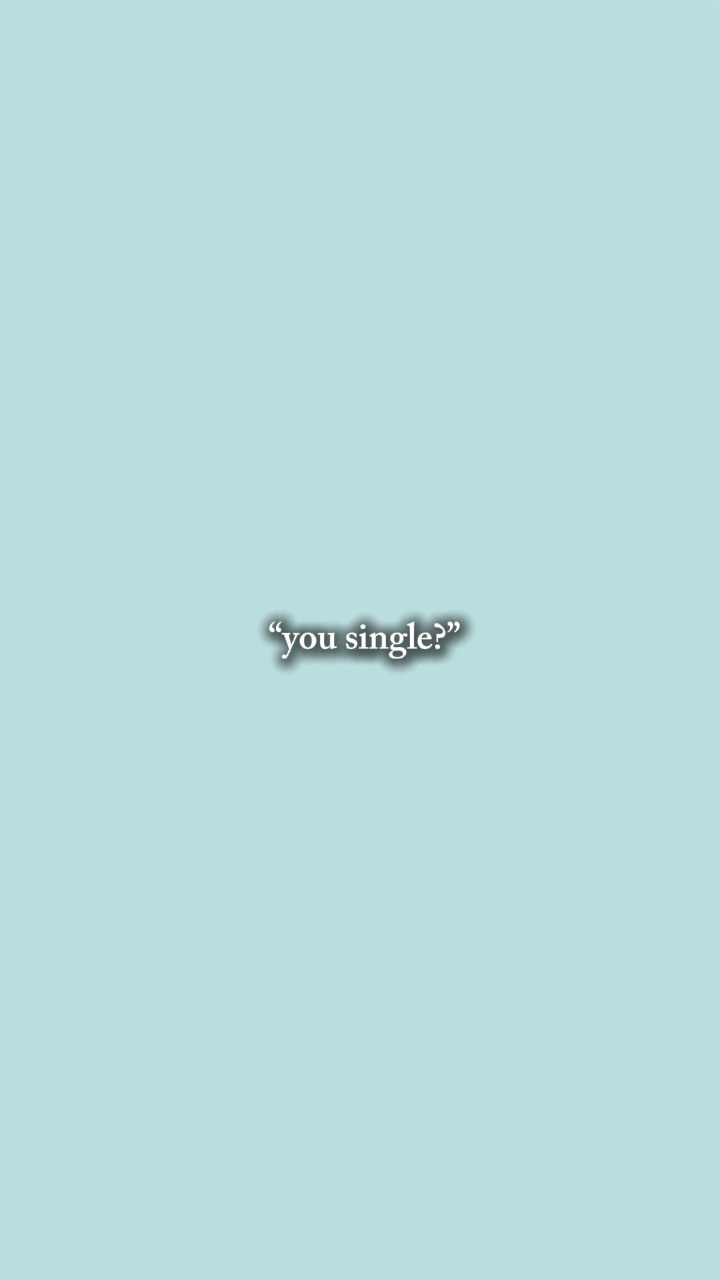 Sie sind Single 