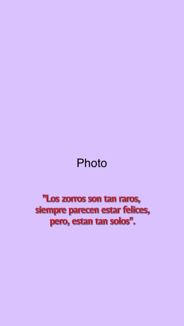 “Los zorros son...“